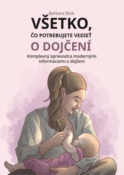 Všetko, čo potrebujete vedieť o dojčení Všetko, čo potrebujete vedieť o dojčení