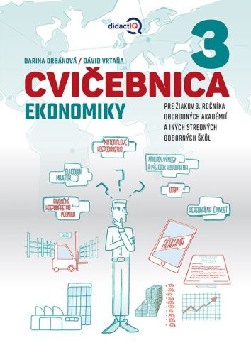 Cvičebnica ekonomiky 3 Cvičebnica ekonomiky 3