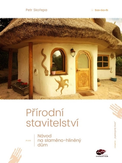 Přírodní stavitelství Přírodní stavitelství