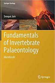Fundamentals of Invertebrate Palaeontology Fundamentals of Invertebrate Palaeontology