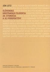Slovenská kresťanská filozofia 20. storočia a jej perspektívy