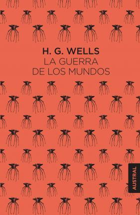 La Guerra De Los Mundos La Guerra De Los Mundos