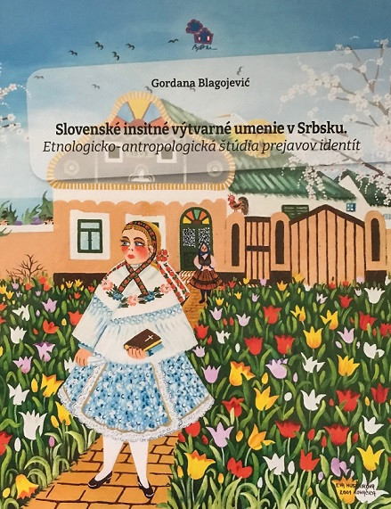 Slovenské insitné výtvarné umenie v Srbsku Slovenské insitné výtvarné umenie v Srbsku