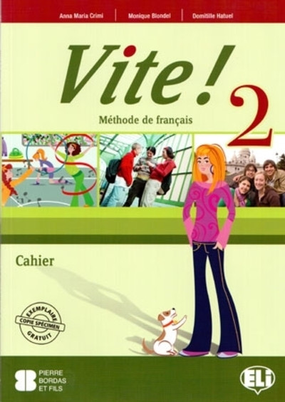 VITE! 2 - pracovní sešit + audio CD (1) VITE! 2 - pracovní sešit + audio CD (1)
