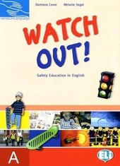 Watch Out - students book A Watch Out - students book A