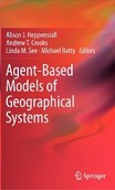 Agent-Based Models of Geographical Systems