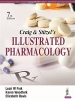 Craig & Stitzel's Illustrated Pharmacology Craig & Stitzel's Illustrated Pharmacology
