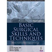 Basic Surgical Skills and Techniques