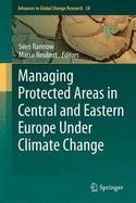 Managing Protected Areas in Central and Eastern Europe Under Climate Change