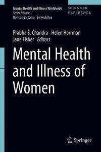 Mental Health and Illness of Women Mental Health and Illness of Women