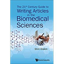 21st Century Guide To Writing Articles In The Biomedical Sciences, The