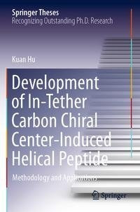 Development of In-Tether Carbon Chiral Center-Induced Helical Peptide