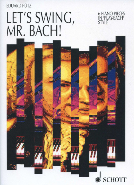 Let´s Swing, Mr. Bach!