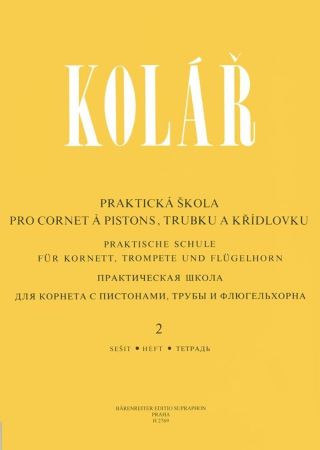 Praktická škola pro cornet a pistons, trubku a křídlovku 2 Praktická škola pro cornet a pistons, trubku a křídlovku 2