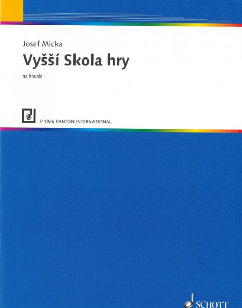 Vyšší škola hry na housle Vyšší škola hry na housle