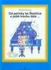 Od perinky ke školičce