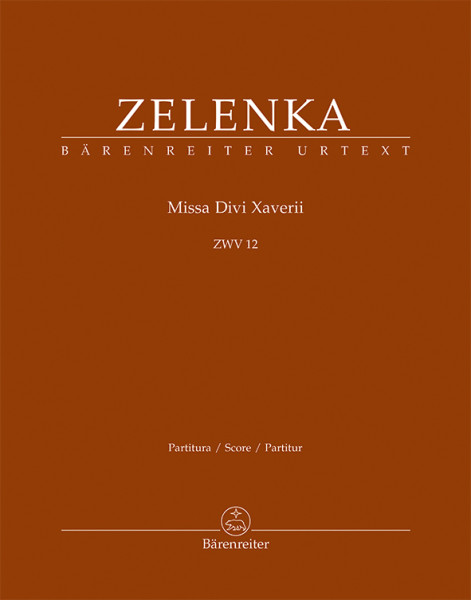 Missa Divi Xaverii ZWV 12 Missa Divi Xaverii ZWV 12