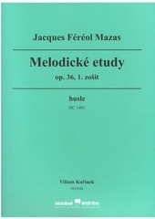 Melodické etudy, op. 36, 1. zošit Melodické etudy, op. 36, 1. zošit