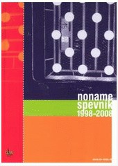 No name spevník 1998 - 2008 No name spevník 1998 - 2008