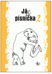 Já písnička 2. 2.vydání