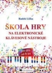Škola hry na elektronické klávesové nástroje Škola hry na elektronické klávesové nástroje