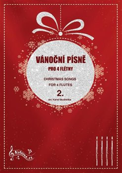 Vánoční písně pro 4 flétny 2. Vánoční písně pro 4 flétny 2.