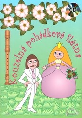 Kouzelná pohádková flétna + CD