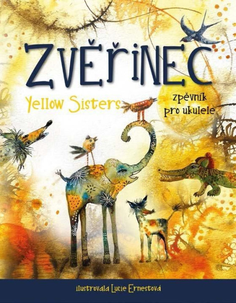 Zvěřinec - Zpěvník pro ukulele Zvěřinec - Zpěvník pro ukulele