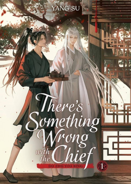 There’s Something Wrong with the Chief: Du Zhu You Bing 1