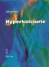 Hyperkalciurie Hyperkalciurie