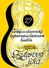 Česká a slovenská kytarová a loutnová hudba Česká a slovenská kytarová a loutnová hudba