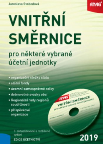 Vnitřní směrnice pro některé vybrané účetní jednotky Vnitřní směrnice pro některé vybrané účetní jednotky