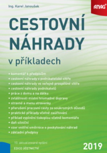 Cestovní náhrady v příkladech 2019