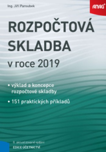 Rozpočtová skladba v roce 2019 Rozpočtová skladba v roce 2019