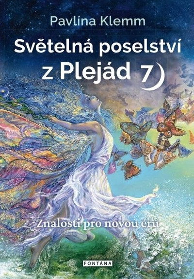 Světelná poselství z Plejád 7 Světelná poselství z Plejád 7