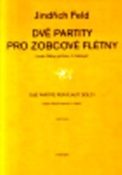 Dvě partity pro zobcové flétny Dvě partity pro zobcové flétny