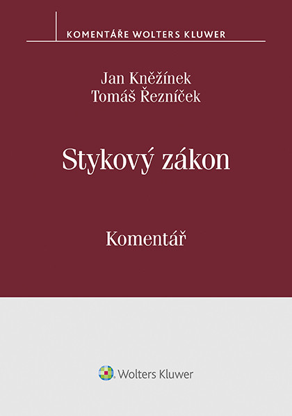Stykový zákon (č. 300/2017 Sb.). Komentář Stykový zákon (č. 300/2017 Sb.). Komentář