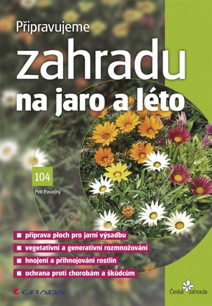 Připravujeme zahradu na jaro a léto