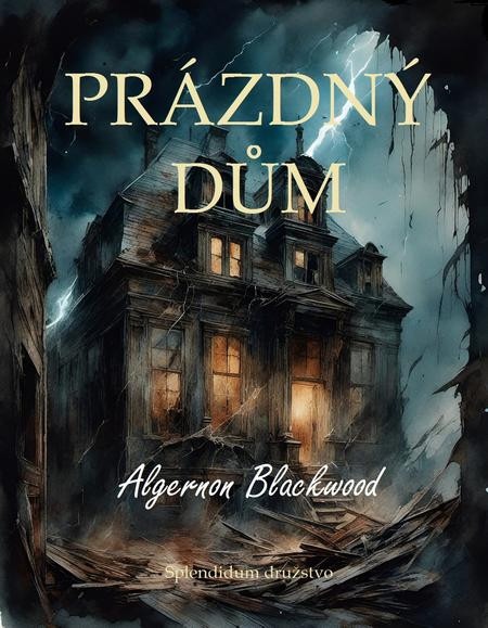 Prázdný dům Prázdný dům