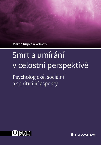 Smrt a umírání v celostní perspektivě