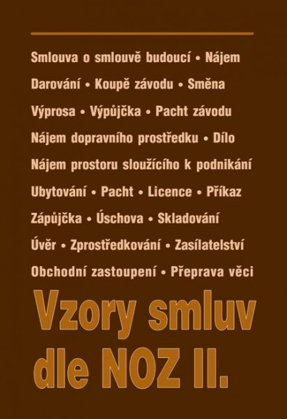 Vzory smluv dle NOZ II. Vzory smluv dle NOZ II.