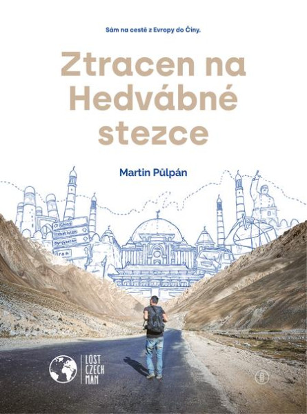 Ztracen na Hedvábné stezce Ztracen na Hedvábné stezce