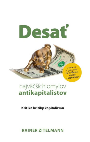 Desať najväčších omylov antikapitalistov Desať najväčších omylov antikapitalistov