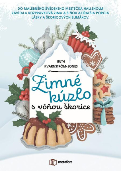 Zimné kúzlo s vôňou škorice