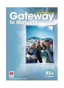 Gateway to Maturita B2+, 2nd Edition: Student's Book Pack 