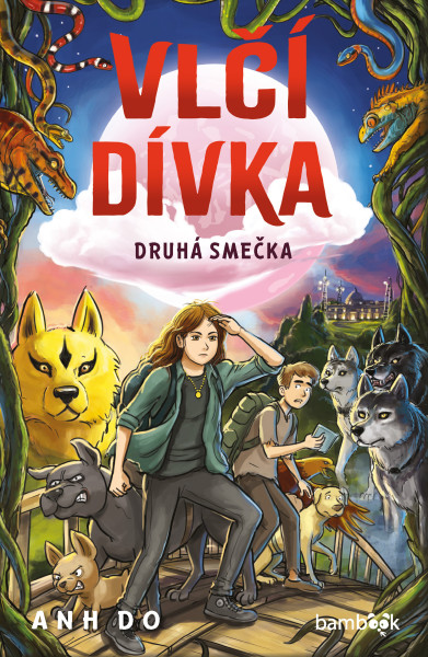 Vlčí dívka – Druhá smečka