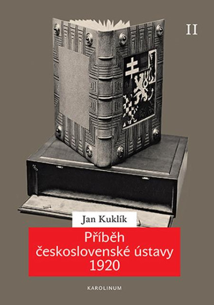 Příběh československé ústavy 1920 II Příběh československé ústavy 1920 II