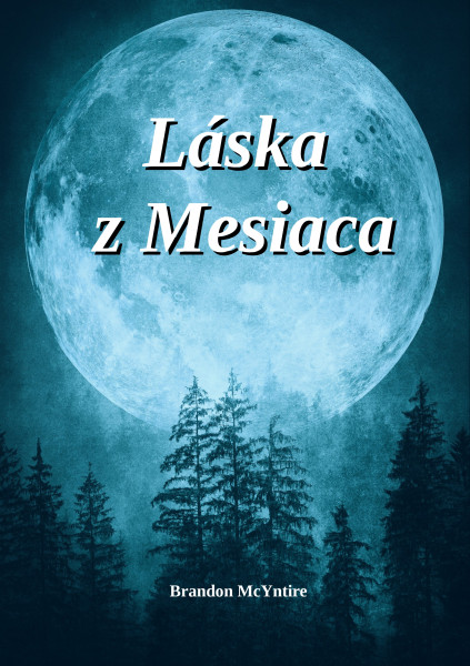 Láska z Mesiaca Láska z Mesiaca