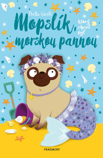 Mopslík, ktorý chcel byť morskou pannou