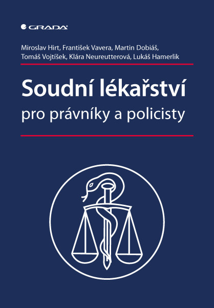 Soudní lékařství pro právníky a policisty